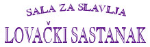 SALA ZA SLAVLJA LOVAČKI SASTANAK Ivanjica - Slika logo 
