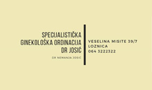 SPECIALIST GYNECOLOGICAL OFFICE DR JOSIĆ Loznica